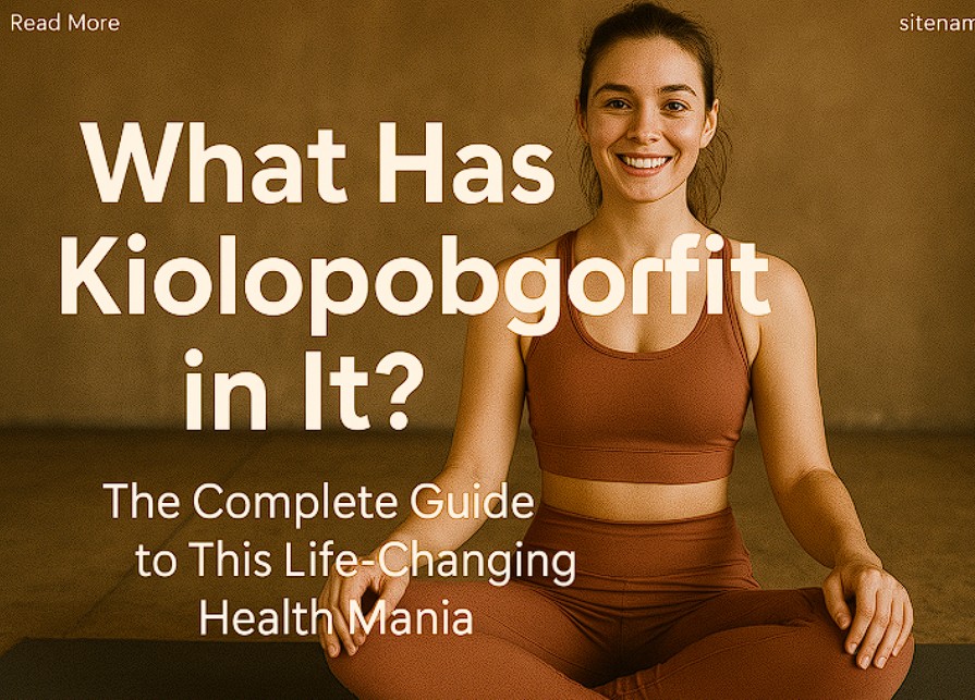 What Has Kiolopobgofit In It