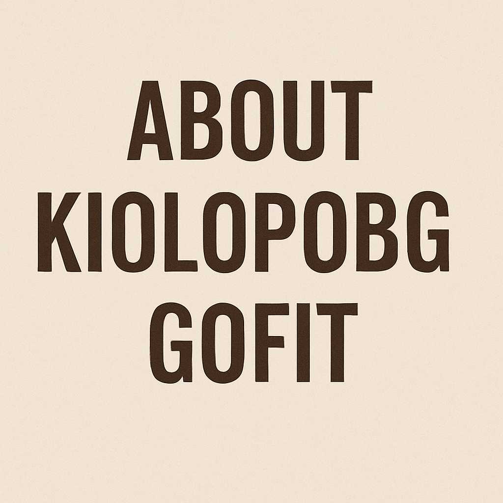about kiolopobgofit